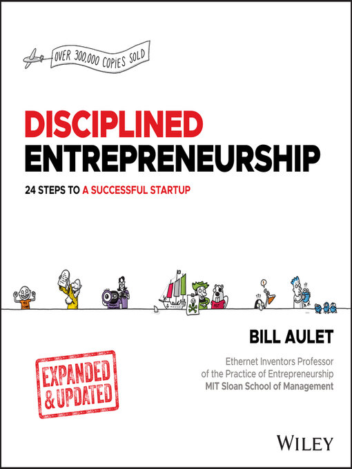 Title details for Disciplined Entrepreneurship by Bill Aulet - Wait list